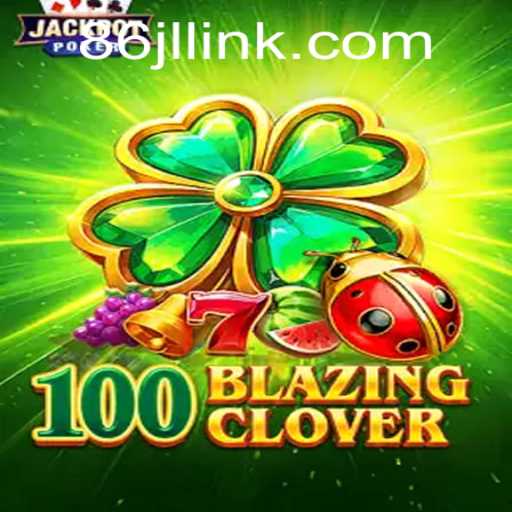 Discover the Thrilling World of 100BlazingClover and 86JL.COM