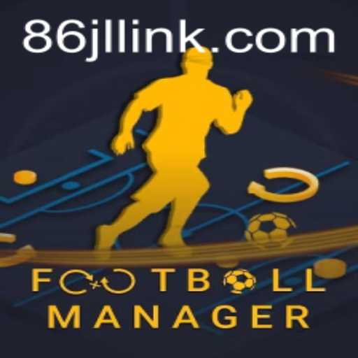Unveiling the Intricacies of Football Manager and the Significance of 86JL.COM