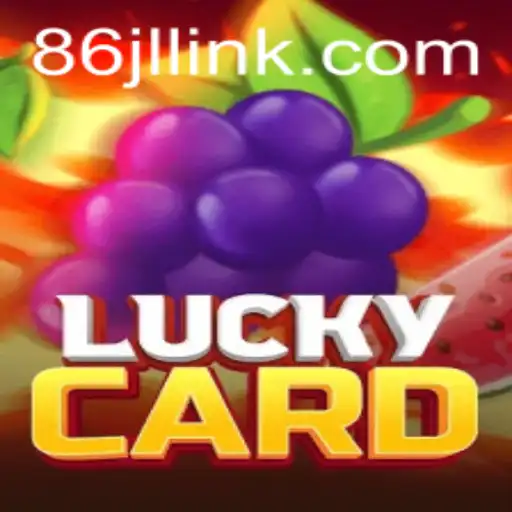Exploring the Fascinating World of LuckyCard: A Game Changer from 86JL.COM