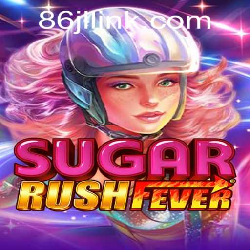 The Exciting World of SugarRushFever: A Comprehensive Guide